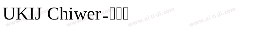 UKIJ Chiwer字体转换